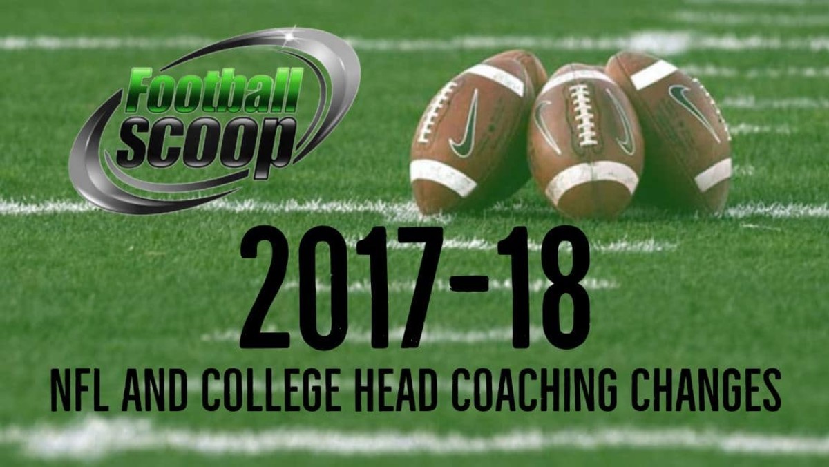 2017-18 NFL And College Head Coaching Changes - Footballscoop