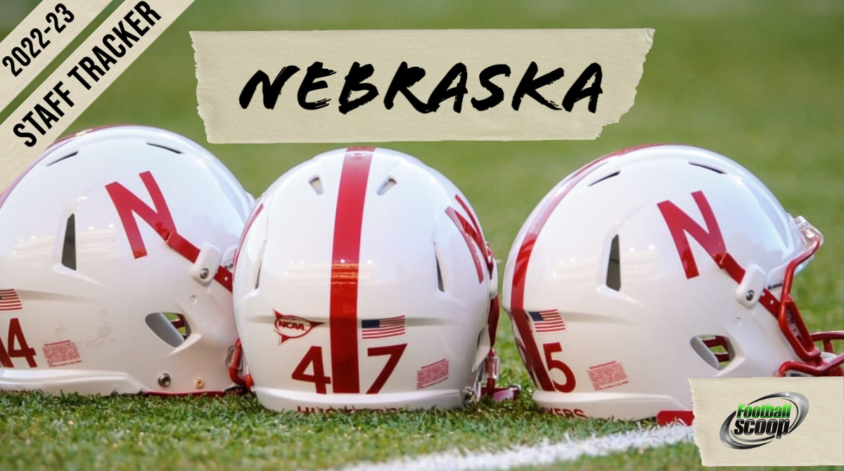 Nebraska Staff Tracker (2022-23) - Footballscoop
