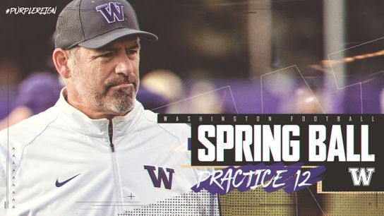 Video of the Day - Day Twelve of spring practices at Washington