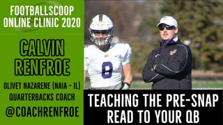 10-Minute Clinic: A systematic approach to teaching the pre-snap read with Olivet Nazarene's (NAIA - IL) Calvin Renfroe (olivet nazarene)