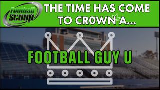 The time has come for us to crown and recognize a "Football Guy U" (FOOTBALL GUY U)