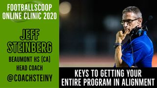 All In - Getting your program in complete alignment with head coach Jeff Steinberg of Beaumont HS (CA) (JEFF STEINBERG)