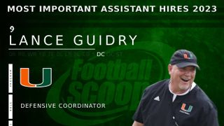 The 15 most important assistant coaching hires of 2023 -- No. 9: Lance Guidry, Miami (Mario Cristobal)