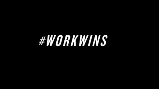 Motivational video: #WorkWins (Featured)