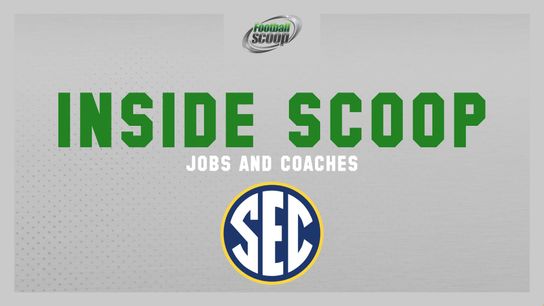Inside Scoop: Coaches, Jobs - SEC (inside scoop)